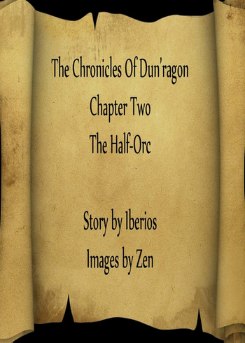 The Chronicles Of Dun'Ragon 2 - The Half-Orc